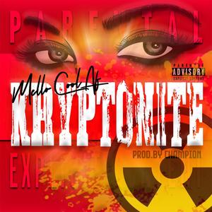 Kryptonite (Explicit)