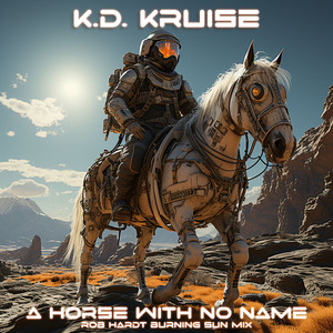 Horse With No Name (Rob Hardt Burning Sun Mix)