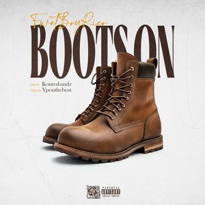 Boots On (Explicit)
