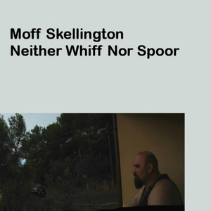 Neither Whiff Nor Spoor