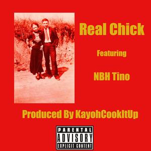 Real Chick (feat. NBH Tino)