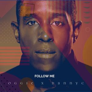 Follow Me(feat. Danny C)