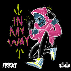 In My Way (Explicit)