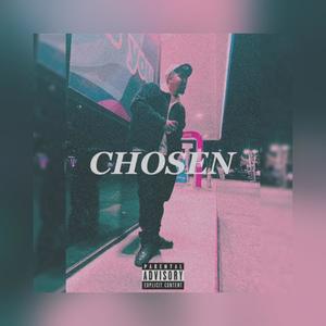 Chosen (Explicit)