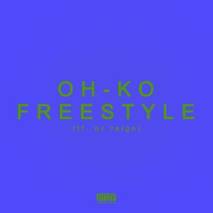 OH-KO Freestyle (feat. NC Reign) [Explicit]