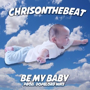 Be My Baby