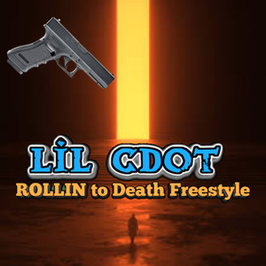 Rollin To Death Freestyle (Explicit)