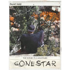 GoneStar (The future is a nightmare) [Explicit]