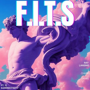 F.I.T.S (feat. Drake & 2 Chainz) (Explicit)