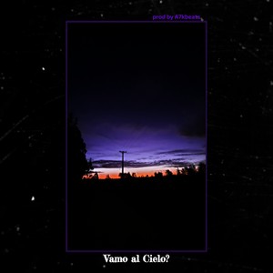 Vamo al Cielo? (Explicit)