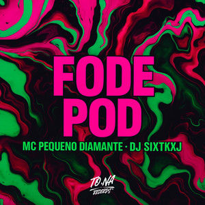 Fode-Pod - Slowed (Explicit)