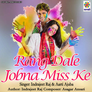 Rang Dale Jobna Miss Ke