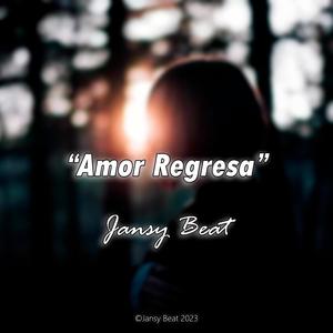 Amor Regresa (Instrumental)