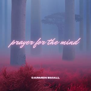 Prayer For The Mind