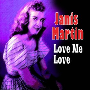 Janis Martin - Will You Will Yum