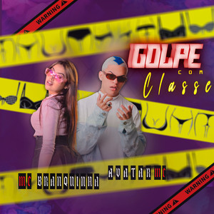 Golpe Com Classe (Explicit)