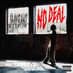 No Deal (Explicit)