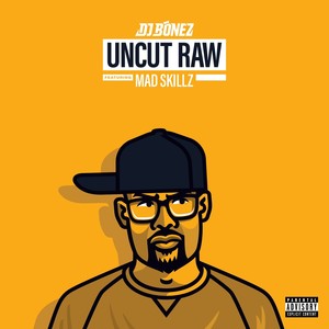 Uncut Raw (Explicit)