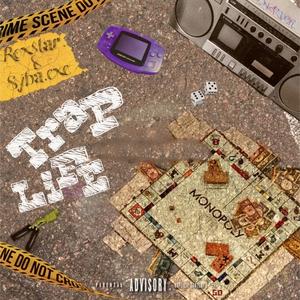 TRAP LIFE (feat. SYBA) (Explicit)