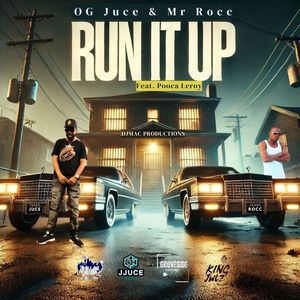 Run It Up (Explicit)