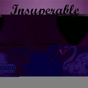 Insuperable(feat. Mía Abreu)