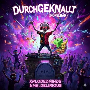 Durchgeknallt (Pöpelbär) (Extended|Explicit)