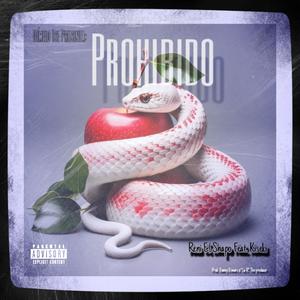 Prohibido (with. Danny Dimarc Beats) (feat. Kiseki & Dímelo Ise) [Explicit]