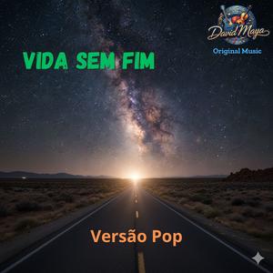 Vida sem fim (Versão Pop)