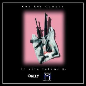 Con Los Compas, Vol. 2 (En Vivo) [Explicit]