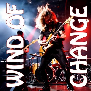 WIND OF CHANGE