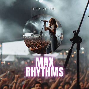 Max Rhythms