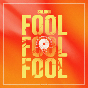 Fool (Original Mix)