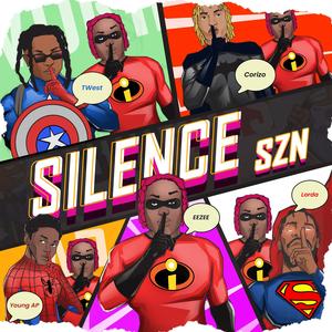 Silence Szn (Explicit)