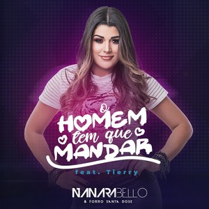 O Homem Tem Que Mandar (feat. Tierry & Forró Santa Dose)