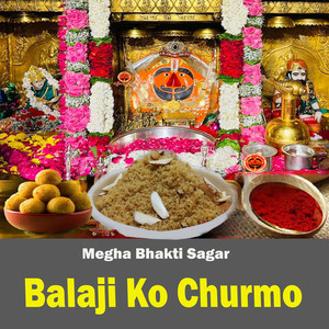 Balaji Ko Churmo