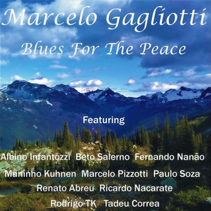 Blues for the Peace(feat. Albino Infantozzi)