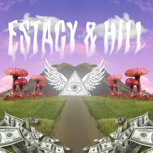 Ecstacy & Hill (feat. Calich) (Explicit)