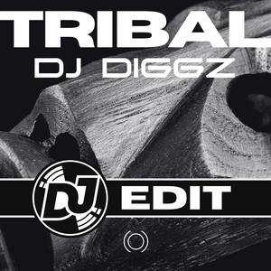 TRIBAL (DJ EDIT)