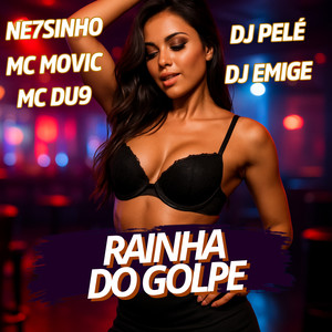 Rainha do Golpe (Explicit)