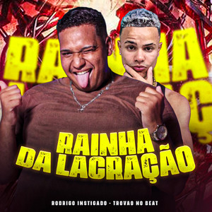 Rainha da Lacração (Explicit)
