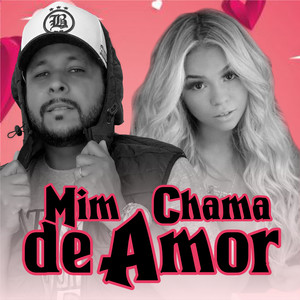 Mim Chama de Amor(feat. Thallita Treyce) (Remix Brega Funk|Explicit)