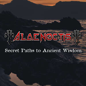 Secret Paths To Ancient Wisdom