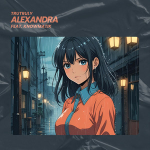 Alexandra (feat. knowmatik)