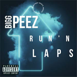 Run'n Laps (Explicit)