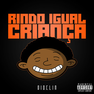 Rindo Igual Criança (Explicit)