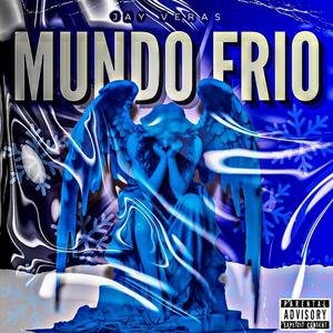 Mundo Frio (Explicit)