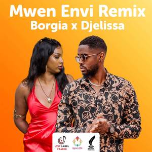 Mwen envi (Remix) [Explicit]