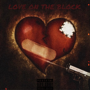 Love on the Block (Explicit)