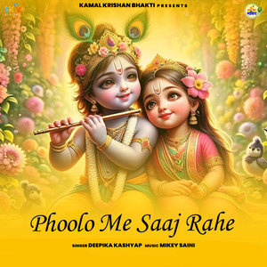 Phoolo Me Saaj Rahe