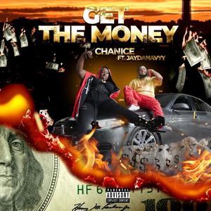 Get the money (feat. JayDaNavyy) (Explicit)